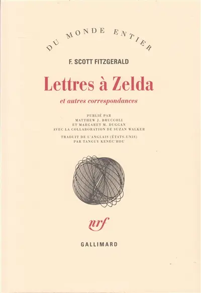Lettres à Zelda : et autres correspondances
