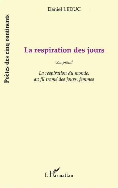 La respiration des jours