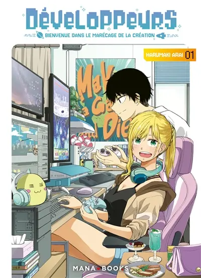 Développeurs : bienvenue dans le marécage de la création. Vol. 1