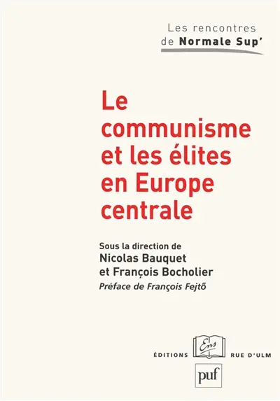 Le communisme et les élites en Europe centrale