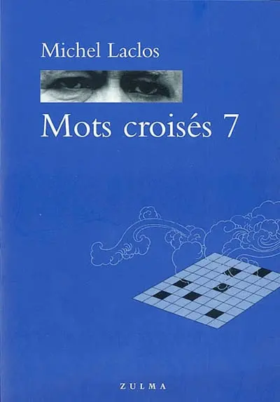 Mots croisés. Vol. 7