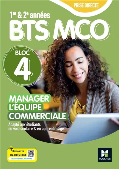 Bloc 4 : manager l'équipe commerciale : BTS MCO 1re & 2e années