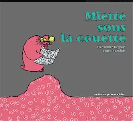 Miette sous la couette