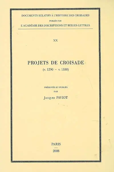 Projets de croisade (v. 1290-v. 1330)