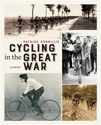 Cycling In The Great War