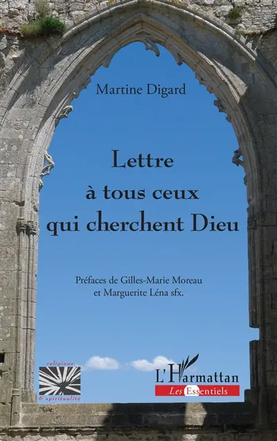 Lettre à tous ceux qui cherchent Dieu