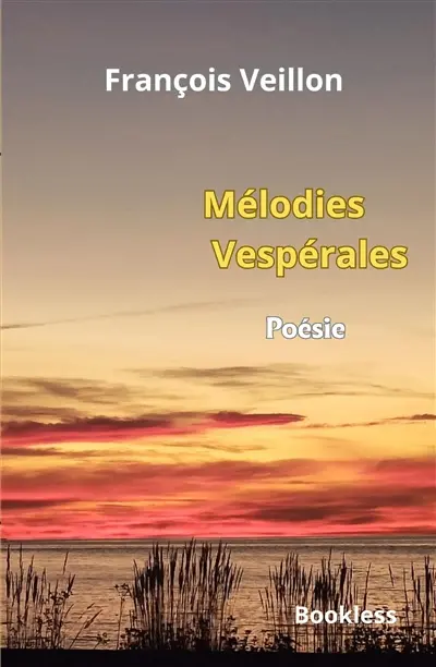 Mélodies vespérales : poèmes