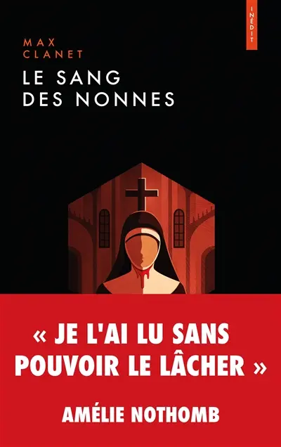 Le sang des nonnes