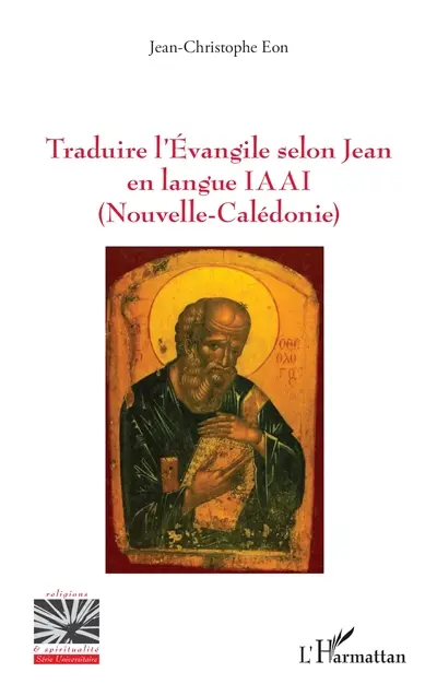 Traduire l'Evangile selon Jean en langue IAAI (Nouvelle-Calédonie)