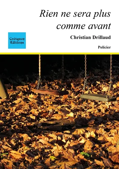 Rien ne sera plus comme avant