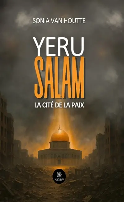 Yeru salam : La cité de la paix