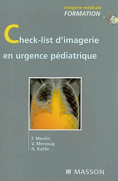 Check-list d'imagerie en urgence pédiatrique