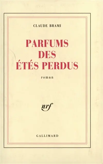 Parfum des étés perdus