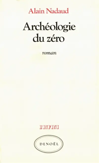 Archéologie du zéro