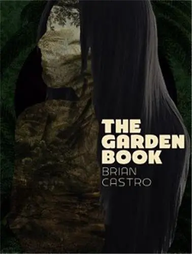 Brian Castro The Garden Book