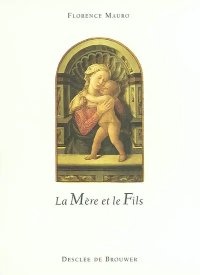 La mère et le fils