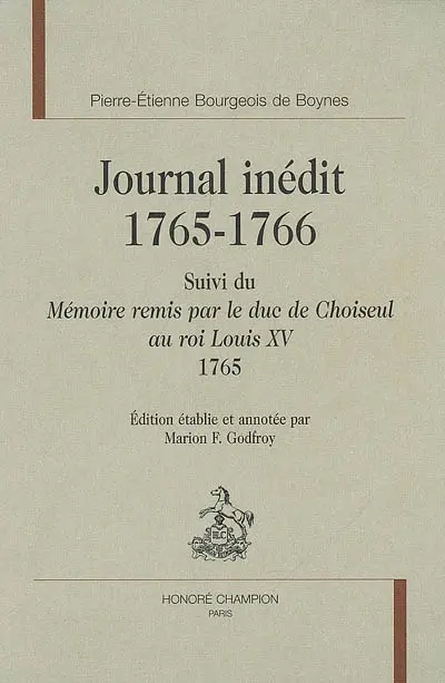 Journal inédit : 1765-1766. Mémoire remis par le duc de Choiseul au roi Louis XV, 1765