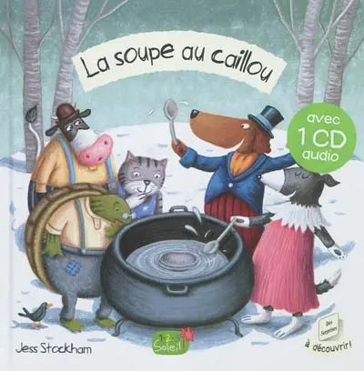 La soupe au caillou