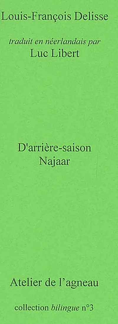 D'arrière-saison. Najaar