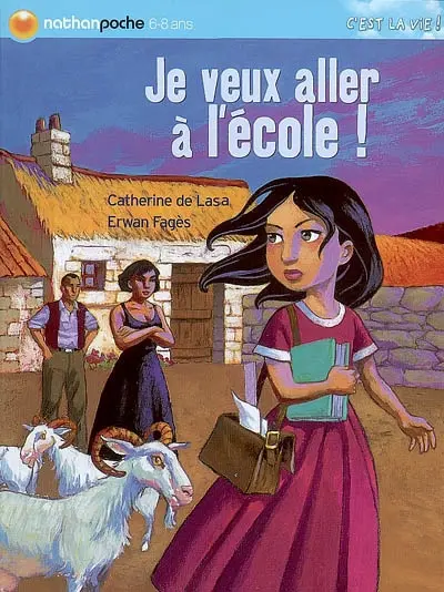 Je veux aller à l'école !