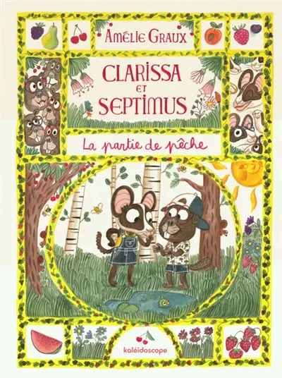 Clarissa et Septimus. Vol. 2. La partie de pêche