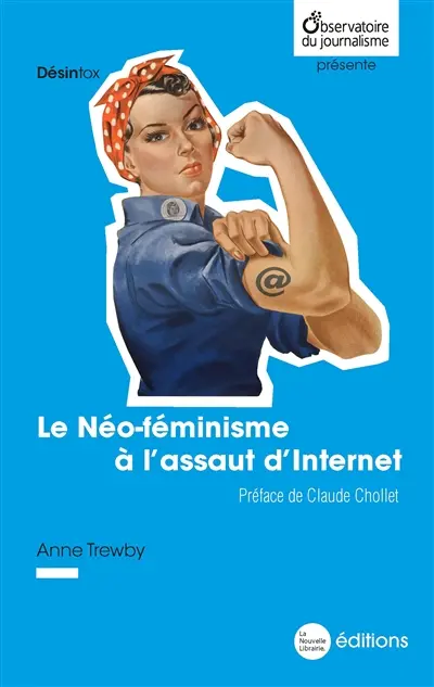 Le néo-féminisme à l'assaut d'Internet
