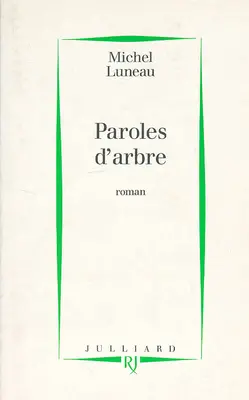 Paroles d'arbre