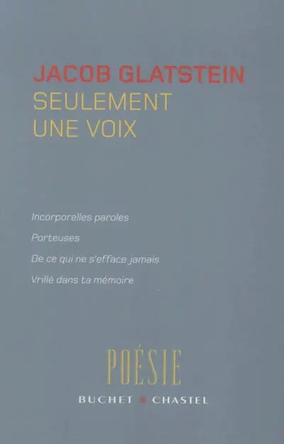 Seulement une voix : poèmes