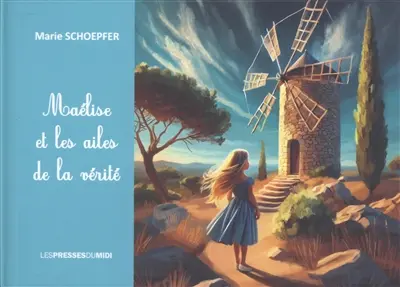 Maélise et les ailes de la vérité
