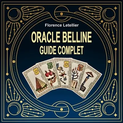 Oracle Belline : guide complet