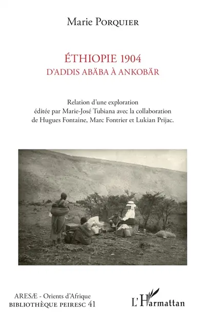 Ethiopie 1904 : d'Addis Abäba à Ankobär : relation d'une exploration