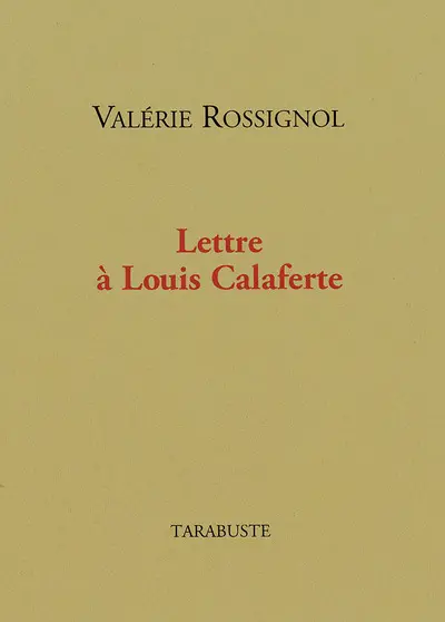 Lettre à Louis Calaferte