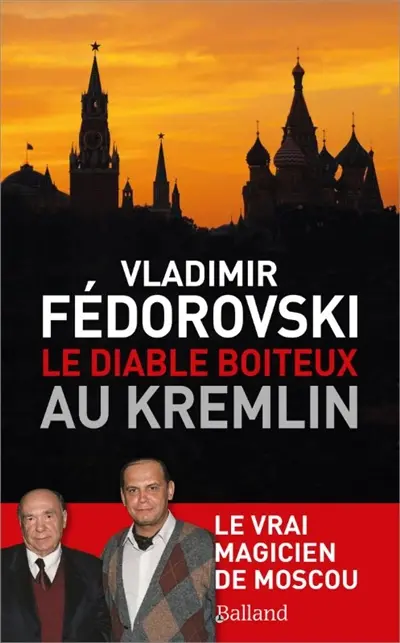 Le diable boiteux au Kremlin