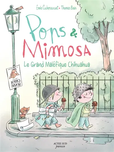 Pops & Mimosa. Vol. 3. Le grand maléfique Chihuahua