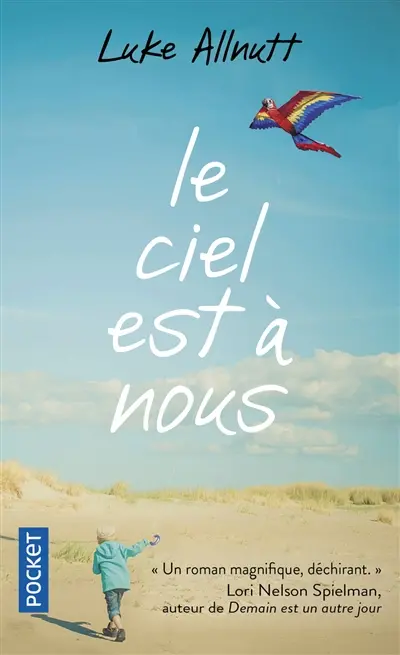 Le ciel est à nous