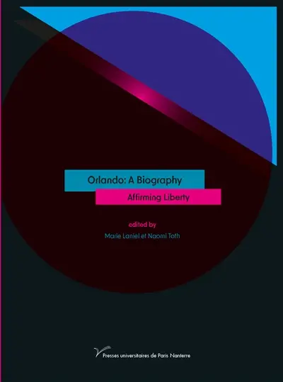 Orlando : a biography : affirming liberty