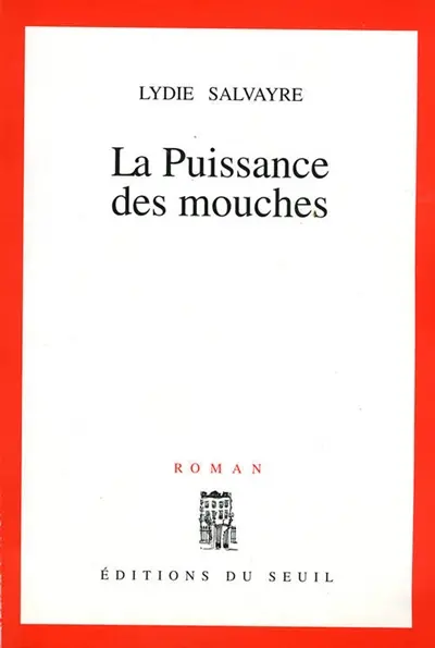 La puissance des mouches