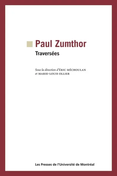Paul Zumthor : traversées