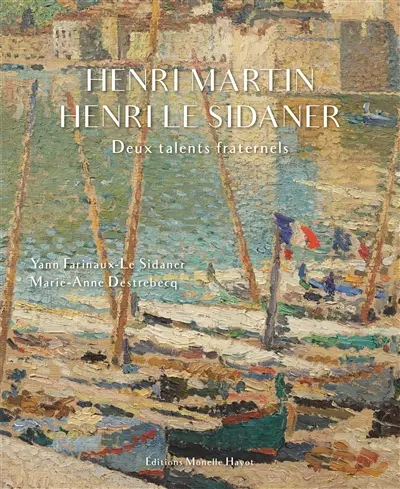 Henri Martin, Henri Le Sidaner : deux talents fraternels