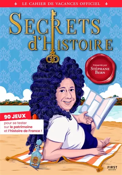 Le Cahier de vacances Secrets d'Histoire 2026