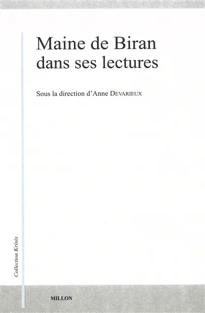 Maine de Biran dans ses lectures