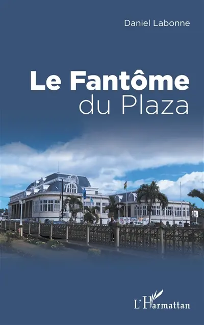 Le fantôme du Plaza