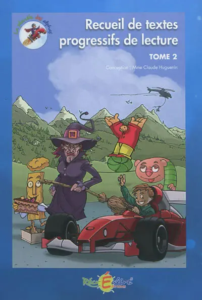 La planète des Alphas. Recueil de textes progressifs de lecture. Vol. 2