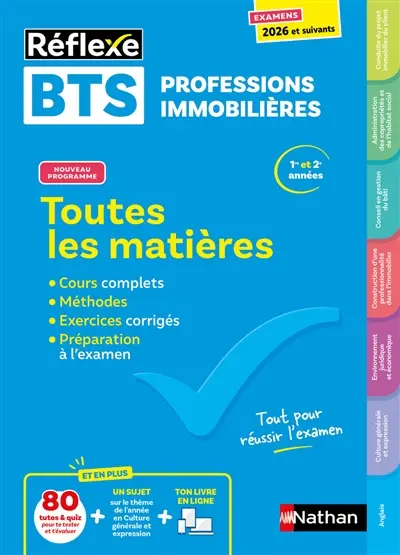 BTS professions immobilières, 1re et 2e années : toutes les matières, nouveau programme : examens 2026 et suivants