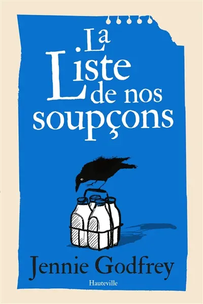 La liste de nos soupçons