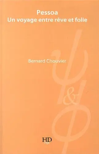 Pessoa : un voyage entre rêve et réalité