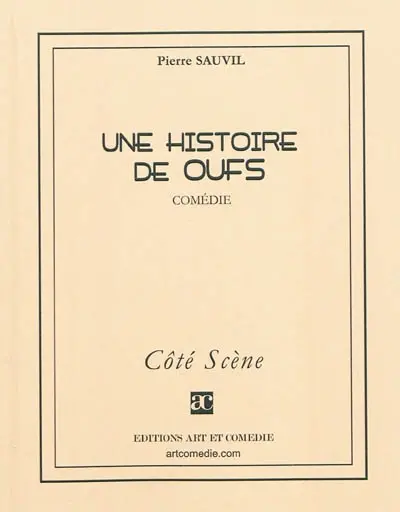 Une histoire de oufs