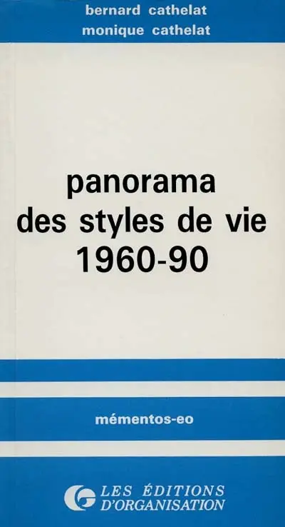 Panorama des styles de vie : 1960-1990