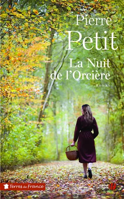 La nuit de l'Orcière
