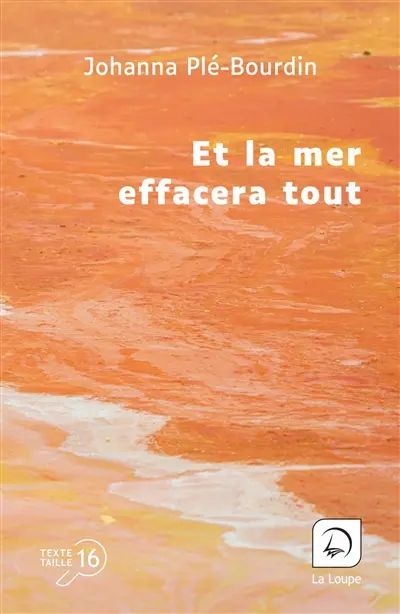 Et la mer effacera tout